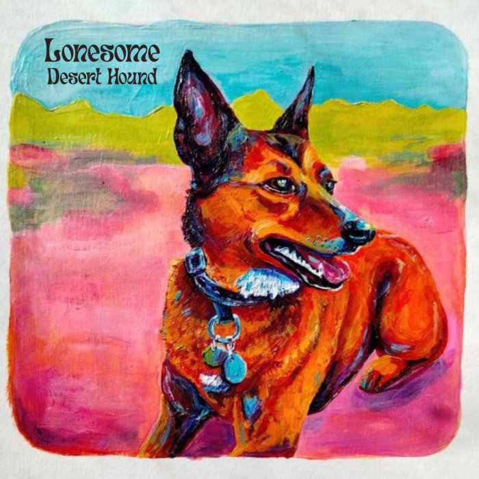 Lonesome Desert Hound - Honeytonk Disco - Mastered at Left Of Elephant Sound - Jez Conlon